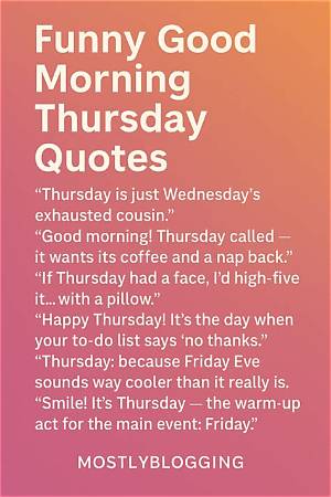 Hilarious Thursday Quotes to Brighten Your Day