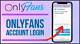 Ultimate Onoy Fans Login Guide: Secure and Convenient Access